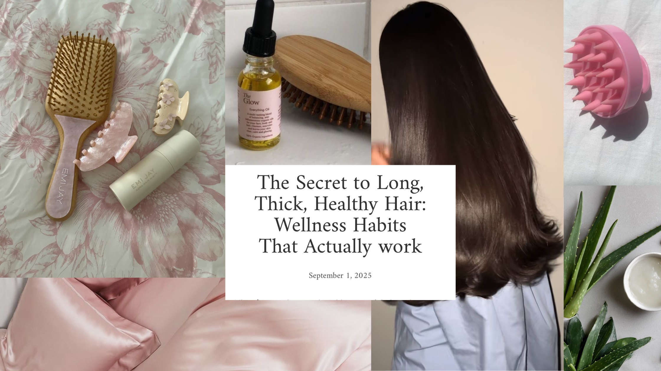 The Secret to Long, Thick, Healthy Hair: Wellness Habits That Actually work